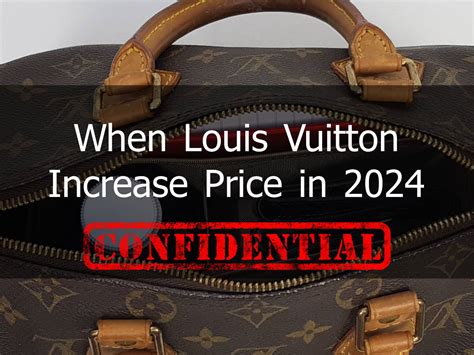 how often does louis vuitton increase prices